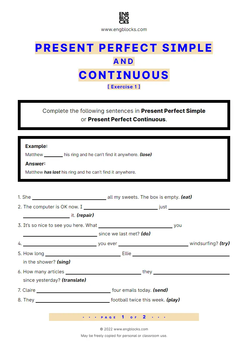 Grammar Worksheet: Present Perfect Simple and Continuous — Exercise 1