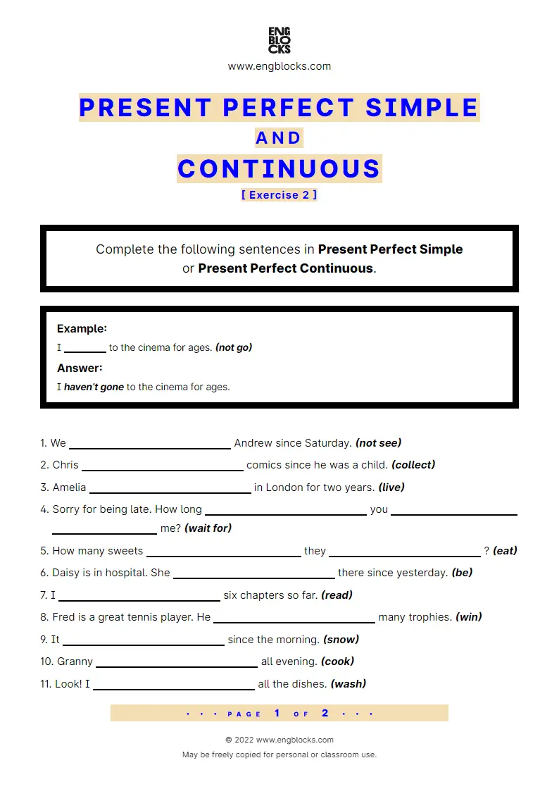 Grammar Worksheet: Present Perfect Simple and Continuous — Exercise 2