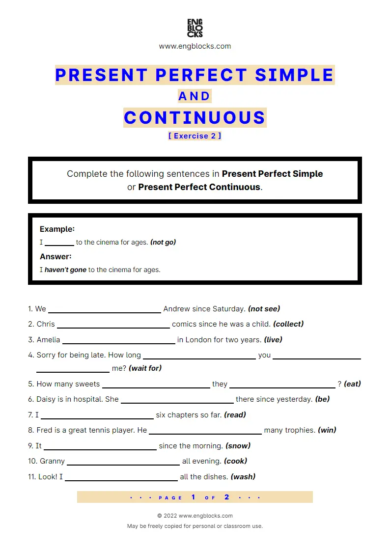 Grammar Worksheet: Present Perfect Simple and Continuous — Exercise 2