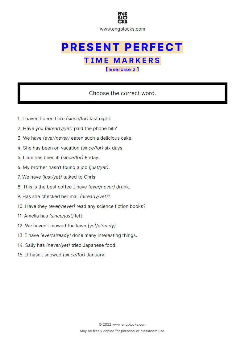 Grammar Worksheet: Present Perfect — Time Markers — Exercise 2