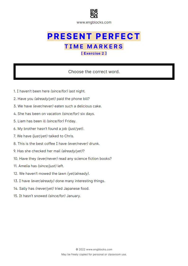 Grammar Worksheet: Present Perfect — Time Markers — Exercise 2