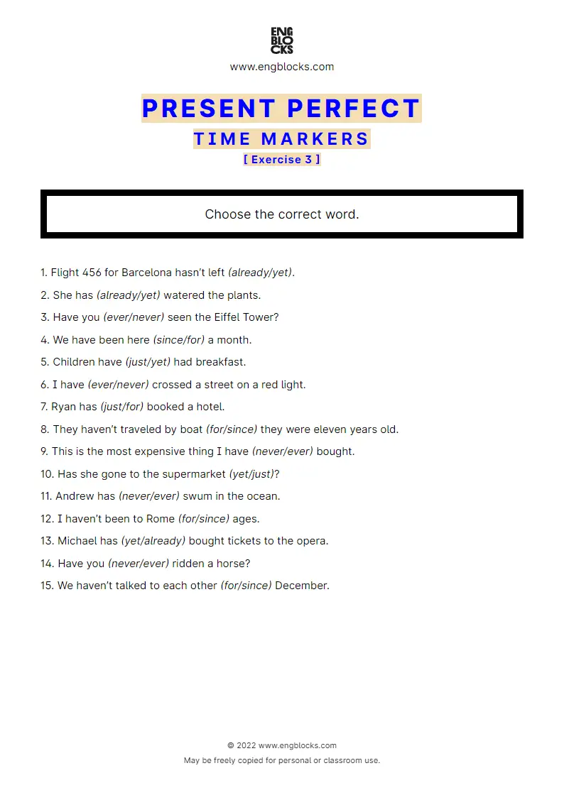 Grammar Worksheet: Present Perfect — Time Markers — Exercise 3