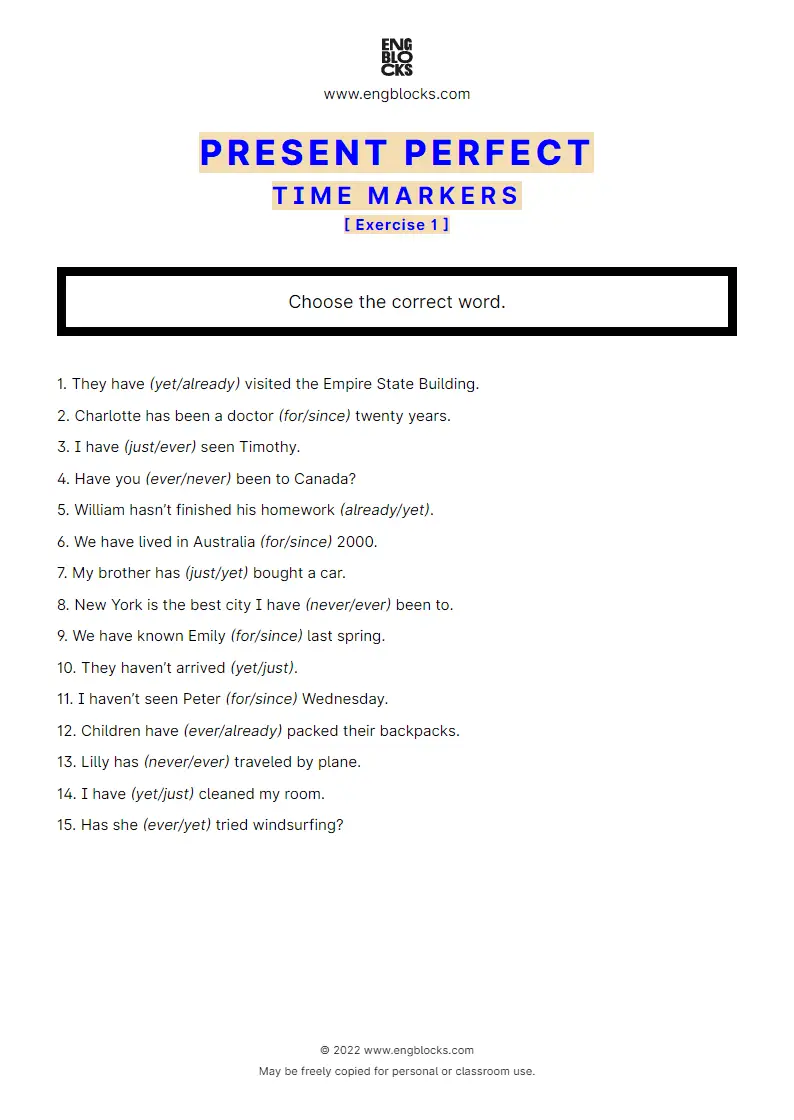 Grammar Worksheet: Present Perfect — Time markers