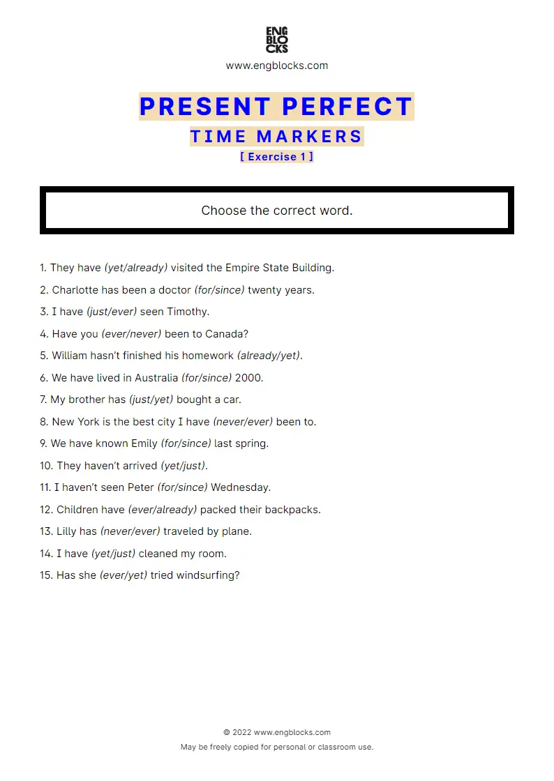 Grammar Worksheet: Present Perfect — Time markers