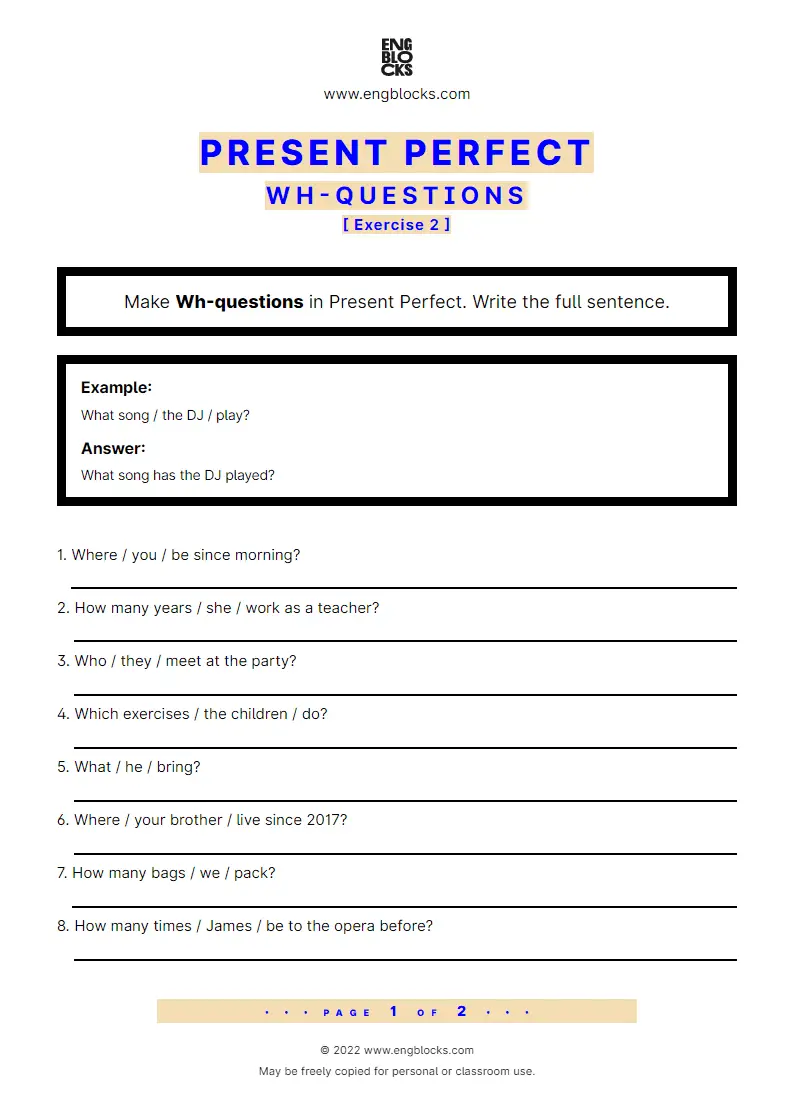 Grammar Worksheet: Present Perfect — Wh-question — Exercise 2