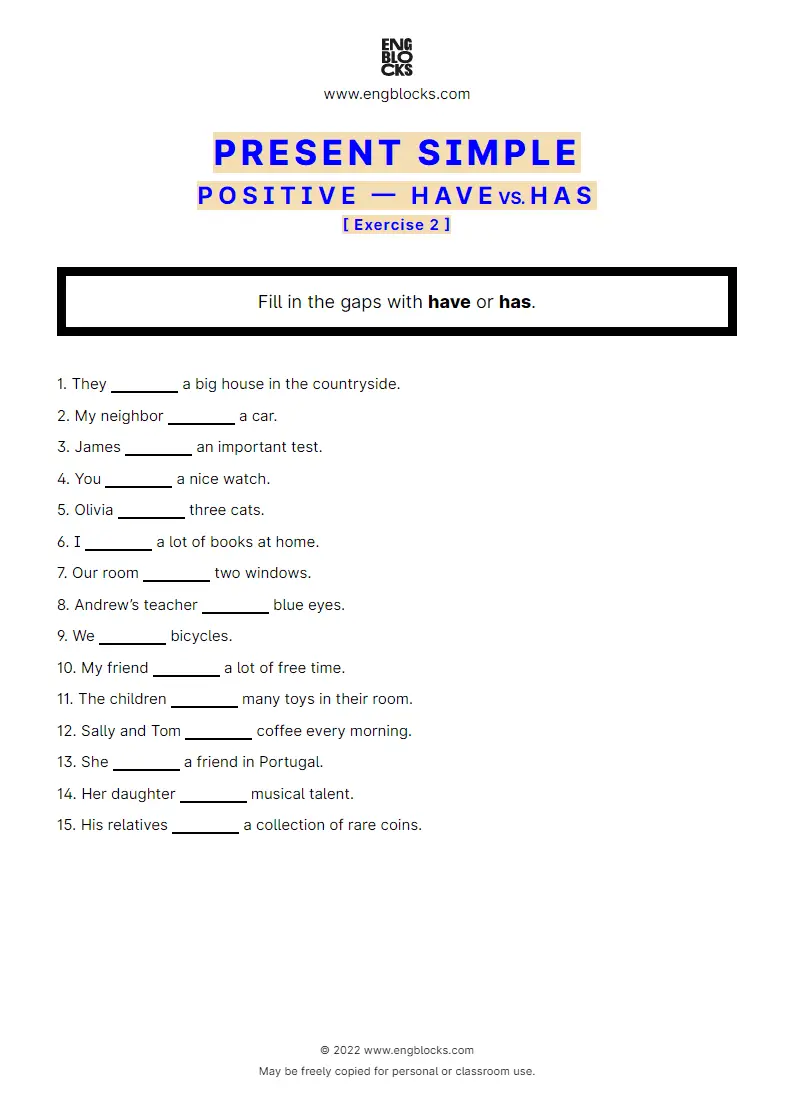 Grammar Worksheet: Present Simple — Positive — have/‌has — Exercise 2