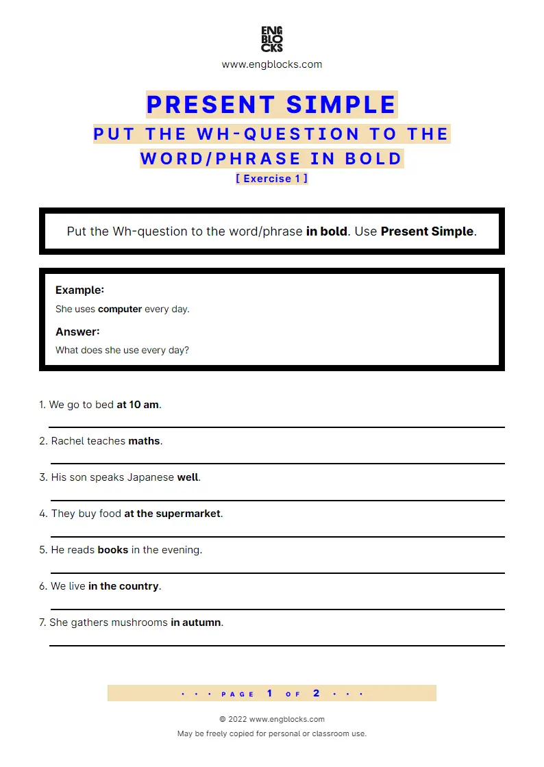 Grammar Worksheet: Present Simple — Put the Wh-question to the word/‌phrase in bold