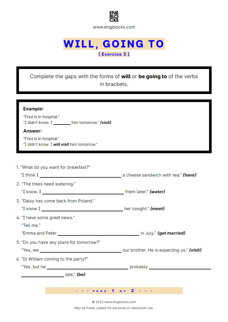 Grammar Worksheet: Will, going to — Exercise 3