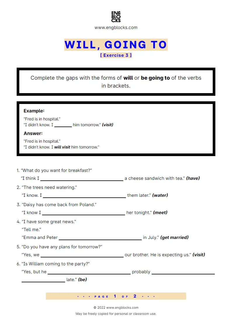 Grammar Worksheet: Will, going to — Exercise 3