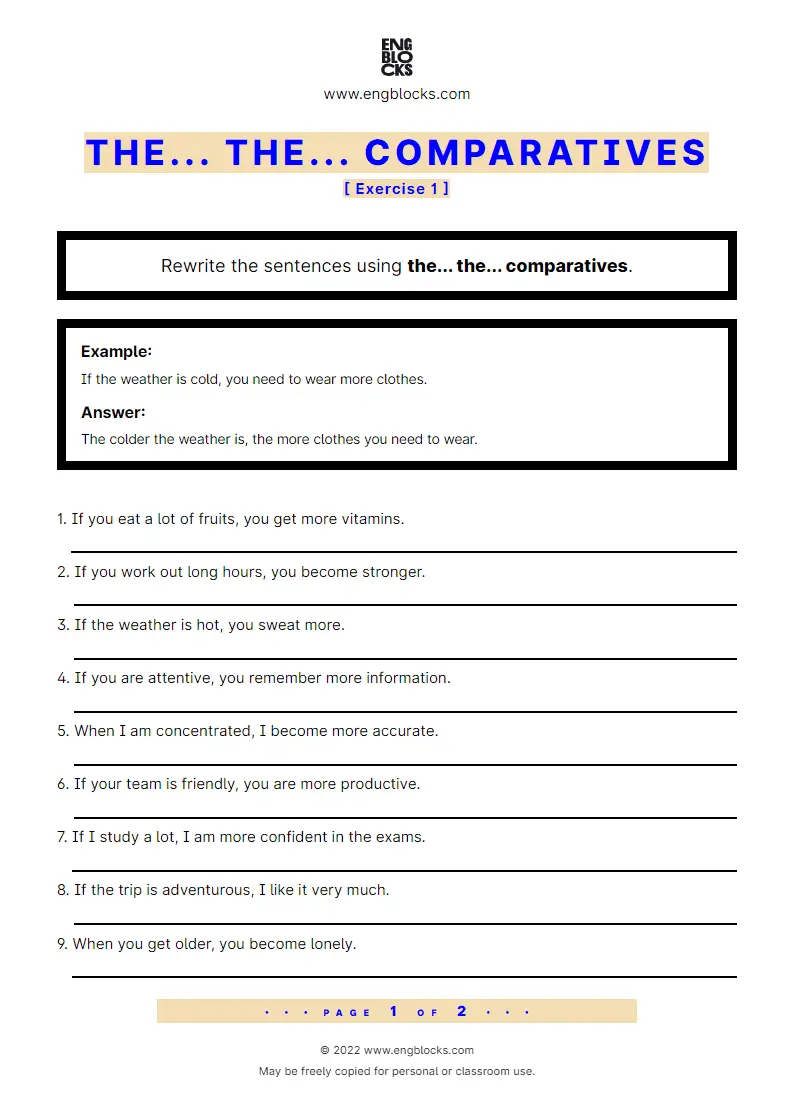 Grammar Worksheet: the... the... comparatives — Exercise 1