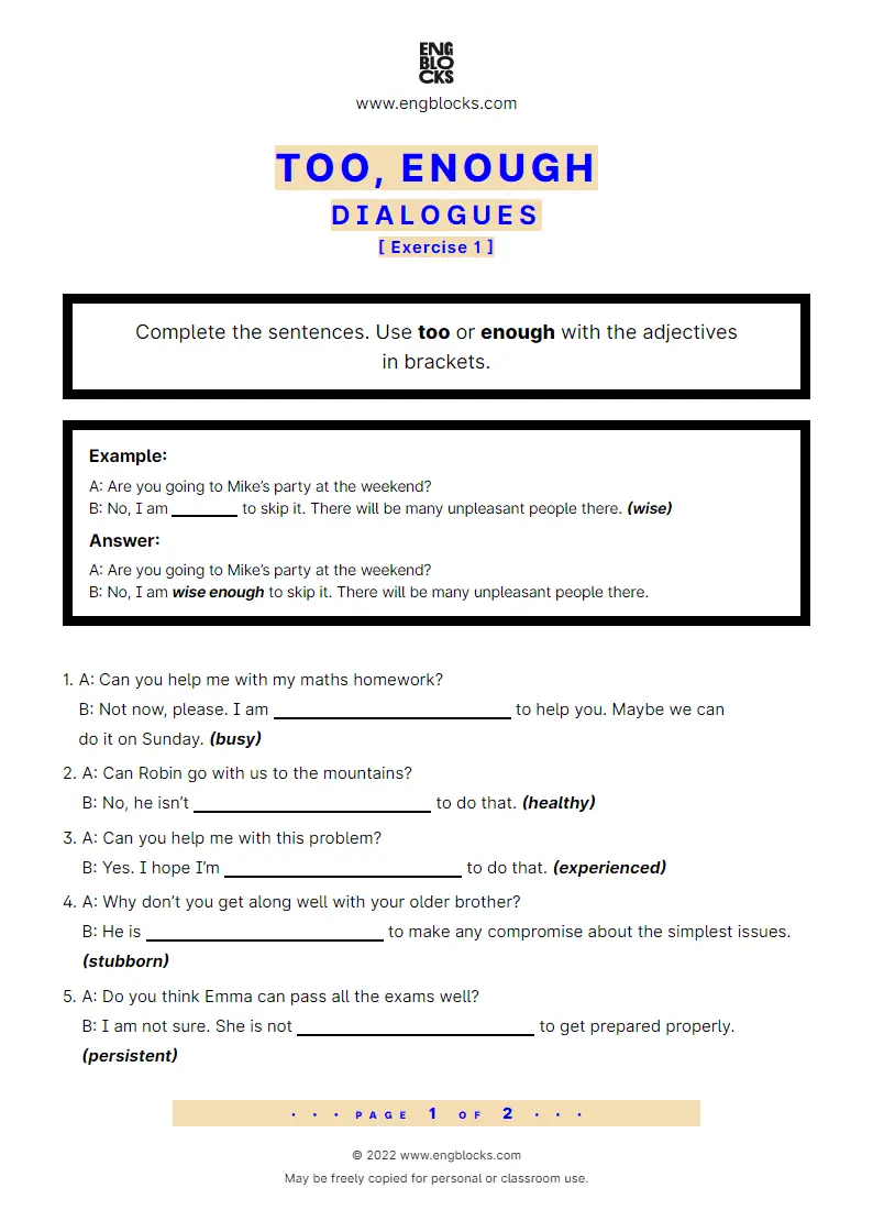 Grammar Worksheet: too vs. enough — Dialogues — Exercise 1