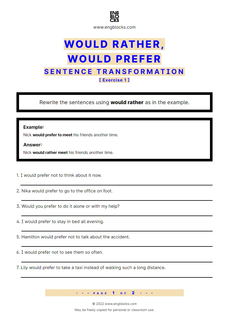 Grammar Worksheet: Would rather, would prefer — Sentence transformation — Exercise 1